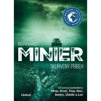 Kniha Skurvený príbeh - Bernard Minier (E-Kniha)