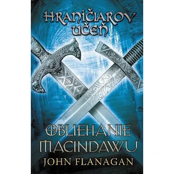 Kniha Hraničiarov učeň (Kniha siedma) - John Flanagan (E-Kniha)