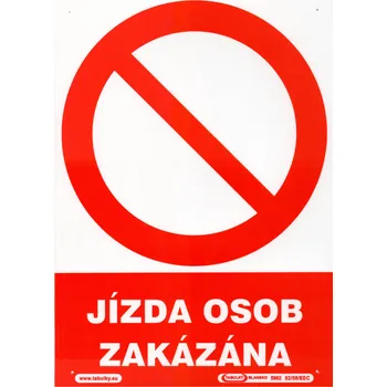 Jízda osob zakázána (plastová tabulka A4)