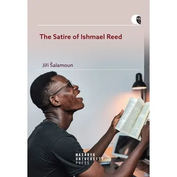 Kniha The Satire of Ishmael Reed - Jiří Šalamoun (E-Kniha)