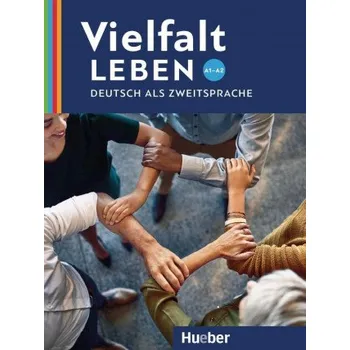 Německý jazyk Vielfalt leben A1-2 Deutsch als Zweitsprache. Kopiervorlagen – Almut Büchsel (DE)