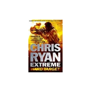 Cizojazyčná kniha Chris Ryan Extreme: Hard Target - Ryan, Chris