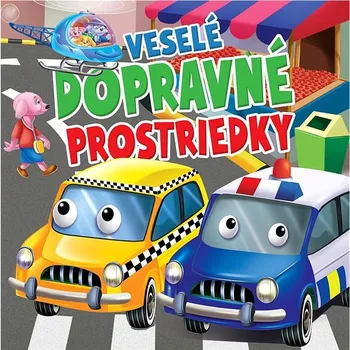 Hračka pro nejmenší Veselé dopravné prostriedky Kniha