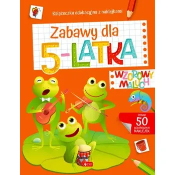 První čtění Zabawy dla 5-latka. Wzorowy Maluch – Opracowanie zbiorowe (PL)