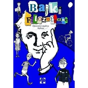 Pohádka Bajki filozoficzne. Opowieści mędrca Sofiosa