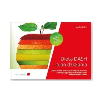 Dieta DASH plan działania - Heller, Marla