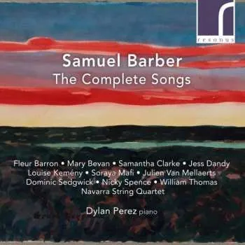 Zahraniční hudba 3CD Samuel Barber: Sämtliche Lieder 2023