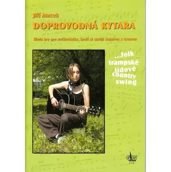 G+W Jiří MacekDoprovodná kytara - škola hry pro začátečníky