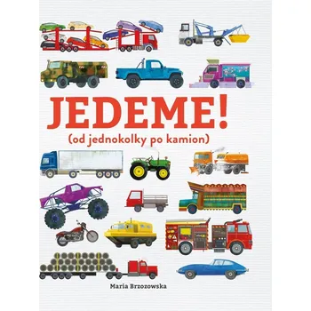 Jedeme! - Maria Brzozowska, Bryony Davies