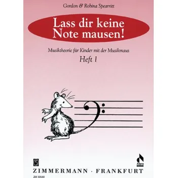 Lass dir keine Note mausen!. H.1 - Spearritt, Gordon