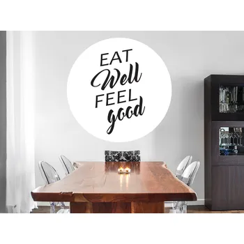 Samolepící dekorace Eat well feel good samolepka na zeď výška 100 cm