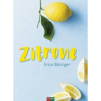 Zitrone - Bänziger, Erica