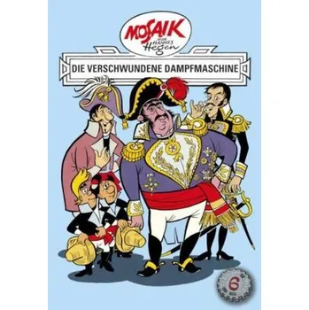 Die Digedags - Die verschwundene Dampfmaschine - Hegen, Hannes