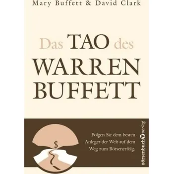 Das Tao des Warren Buffett - Buffett, Mary