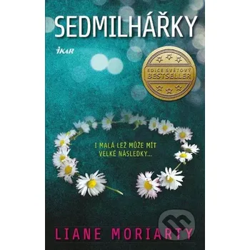 Kniha Sedmilhářky - Liane Moriarty (2023) [E-kniha]