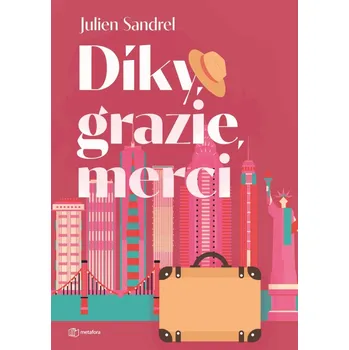 Díky, grazie, merci - Julien Sandrel (2024, brožovaná)