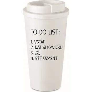 Termohrnek TO DO LIST: BÝT ÚŽASNÝ - bílý termohrnek 475 ml