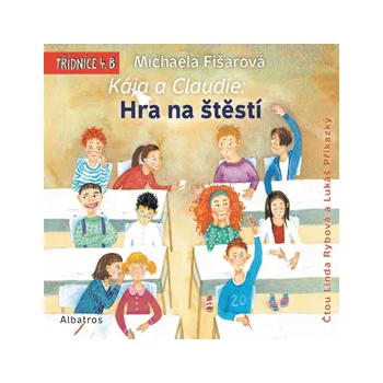 Kája a Claudie: Hra na štěstí MP3 download