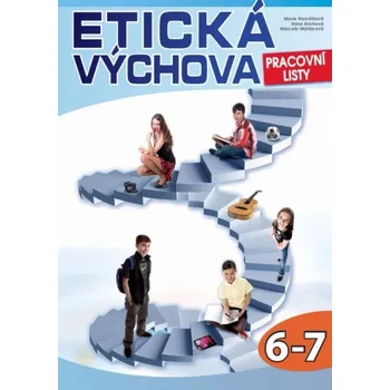 Etická výchova - pracovní listy 6.-7.r.