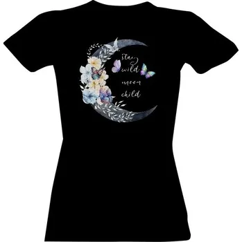 Dámské tričko Tričko s potiskem Stay WILD MOON child dámské