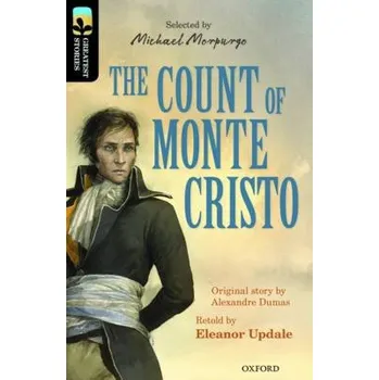 Anglický jazyk Oxford Reading Tree TreeTops Greatest Stories: Oxford Level 20: The Count of Monte Cristo - Updale, Eleanor a Dumas, Alexandre