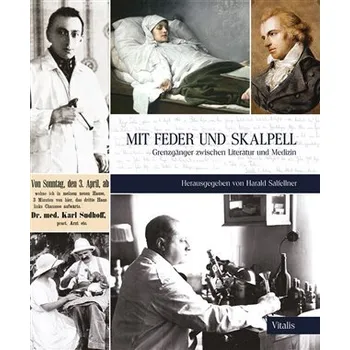 Literární biografie Vitalis Mit Feder und Skalpell