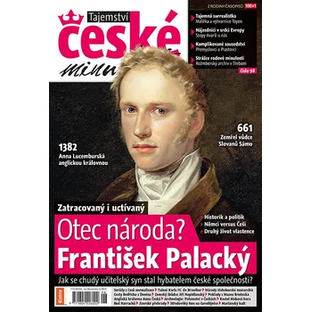 Časopis Tajemství české minulosti (č. 98) - Otec národa? František Palacký