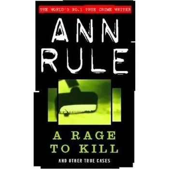Cizojazyčná kniha Rage To Kill - Rule, Ann