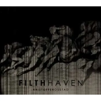 Zahraniční hudba CD Kristoffer Oustad: Filth Haven 2016