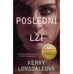 Poslední lži - Kerry Lonsdaleová (2023,…