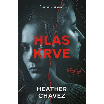 Kniha Hlas krve - Heather Chavez (E-Kniha)