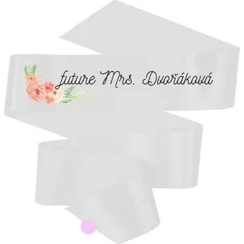 Svatební dekorace Šerpa s potiskem Nevěsta (future Mrs.)