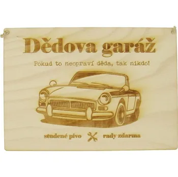 Domovní číslo Dřevěná cedulka Dědova garáž 26,5 cm (Cedule s nápisem na zeď)