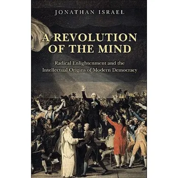 Revolution of the Mind – Jonathan Israel (EN)