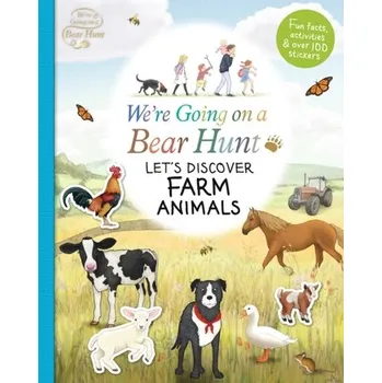 Kniha We're Going on a Bear Hunt: Let's Discover Farm Animals