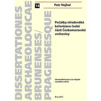 Kniha Počátky středověké kolonizace české části Českomoravské vrchoviny Ekniha