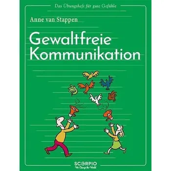 Osobní rozvoj Das Übungsheft für gute Gefühle - Gewaltfreie Kommunikation - Stappen, Anne van