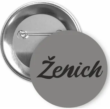 ON-DESIGN Placka s motivem Ženich Barva: starostříbrná, Barva potisku: černá, Typ buttonu: špendlík