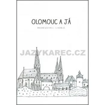 Olomouc a já Pracovní sešit pro 4.a 5. ročník ZŠ - Alena Vavrdová