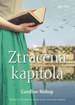 Ztracená kapitola - Caroline Bishop…