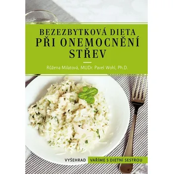 Bezezbytková dieta při onemocnění…
