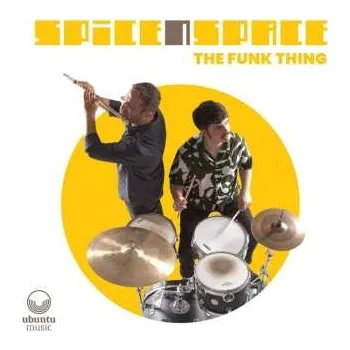 Zahraniční hudba CD Spice'n'space: Funk Thing 2023