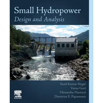 Technika Small Hydropower, Design and Analysis - Singal et al