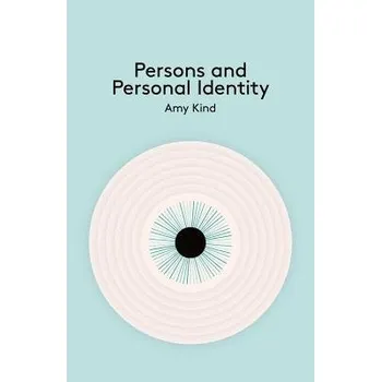 Cizojazyčná kniha Persons and Personal Identity - Kind, Amy