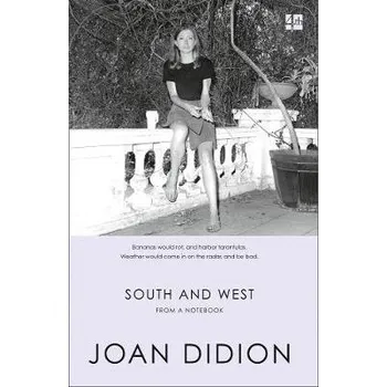 Cestování South and West - Didion, Joan