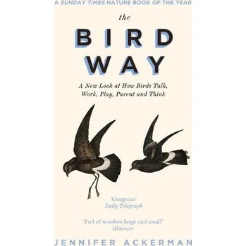The Bird Way - Jennifer Ackerman Corsair