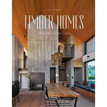 Cizojazyčná kniha Timber Homes: Taking Wood to New Levels – Chris van Uffelen
