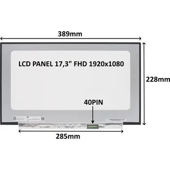 Náhradní displej pro notebook LCD PANEL 17,3" FHD 1920x1080 40PIN MATNÝ IPS 144HZ / BEZ ÚCHYTŮ 77030549