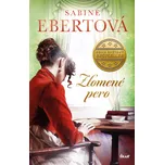 Zlomené pero - Sabine Ebertová (2023,…