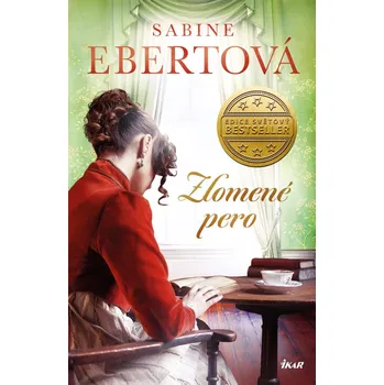 Zlomené pero - Sabine Ebertová (2023, pevná)